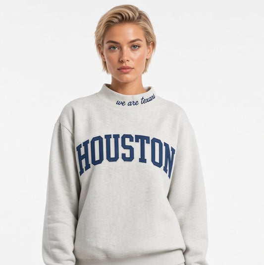 HOUSTON,We Are Texans Appliqué Embroidered Mockneck | Oversized Fit