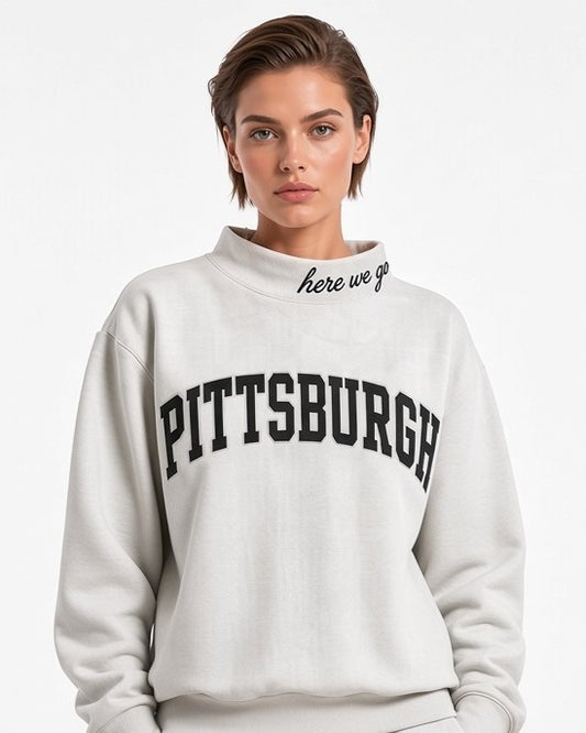 PITTSBURGH,Here We Go Applique Embroidered Mockneck | Oversized Fit