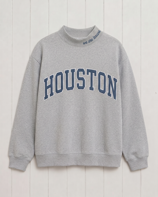 HOUSTON,We Are Texans Appliqué Embroidered Mockneck | Oversized Fit