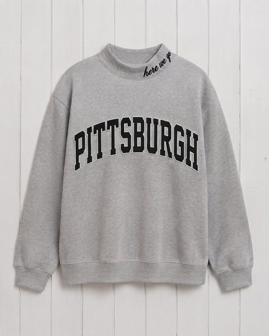 PITTSBURGH,Here We Go Applique Embroidered Mockneck | Oversized Fit