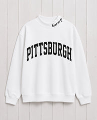 PITTSBURGH,Here We Go Applique Embroidered Mockneck | Oversized Fit